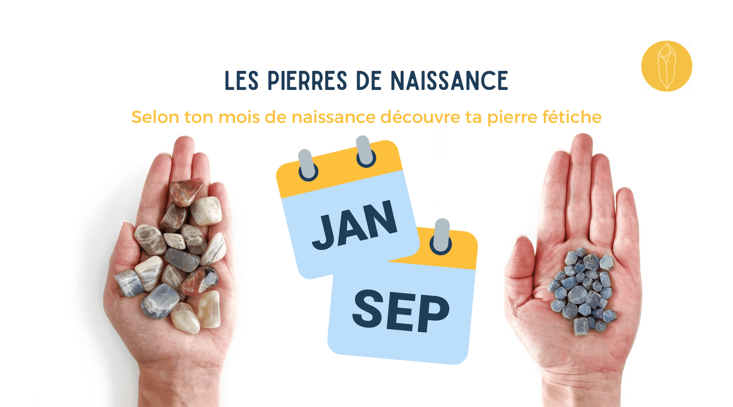 Guide des Pierres de naissances