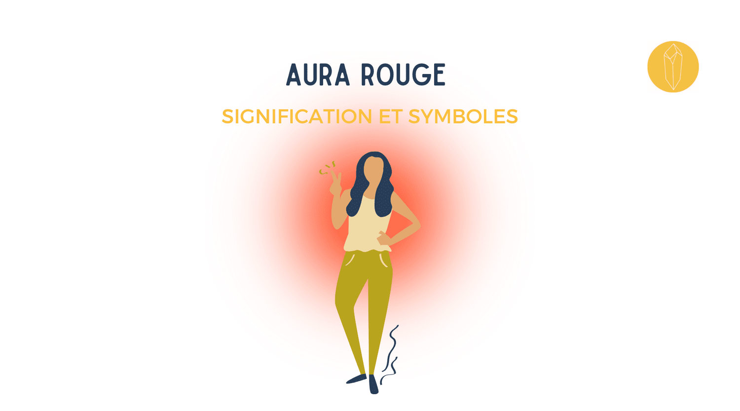 Aura rouge signification et explications