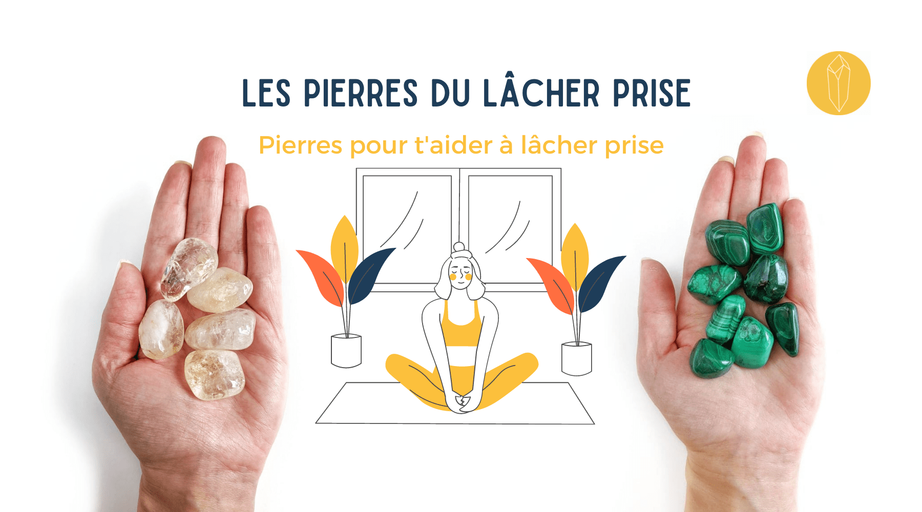pierre pour lâcher prise