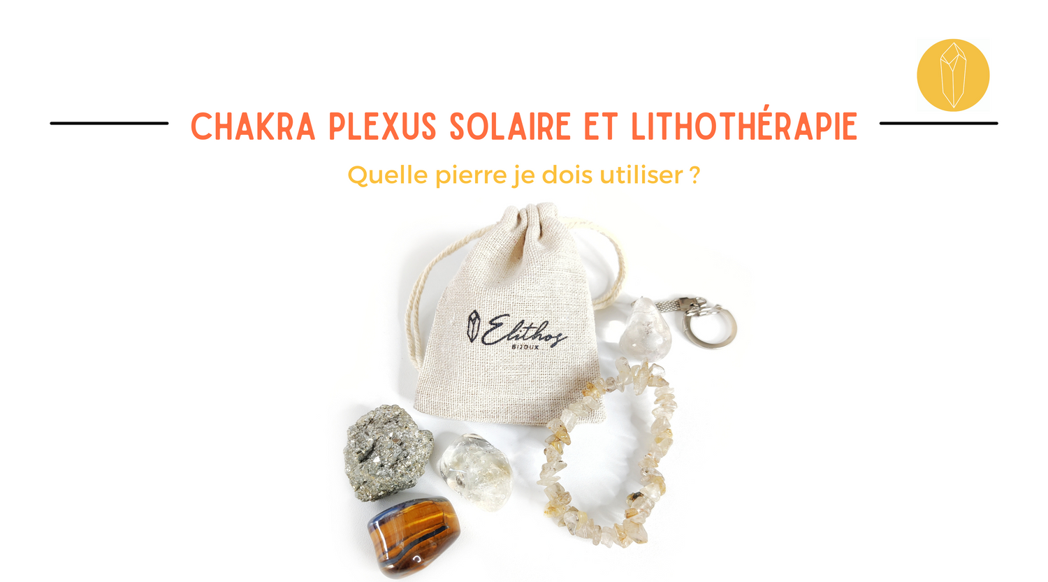 pierre chakra plexus solaire