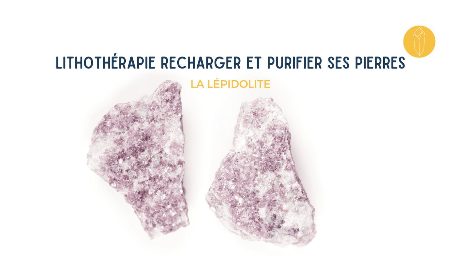 Lépidolite rechargement de la pierre