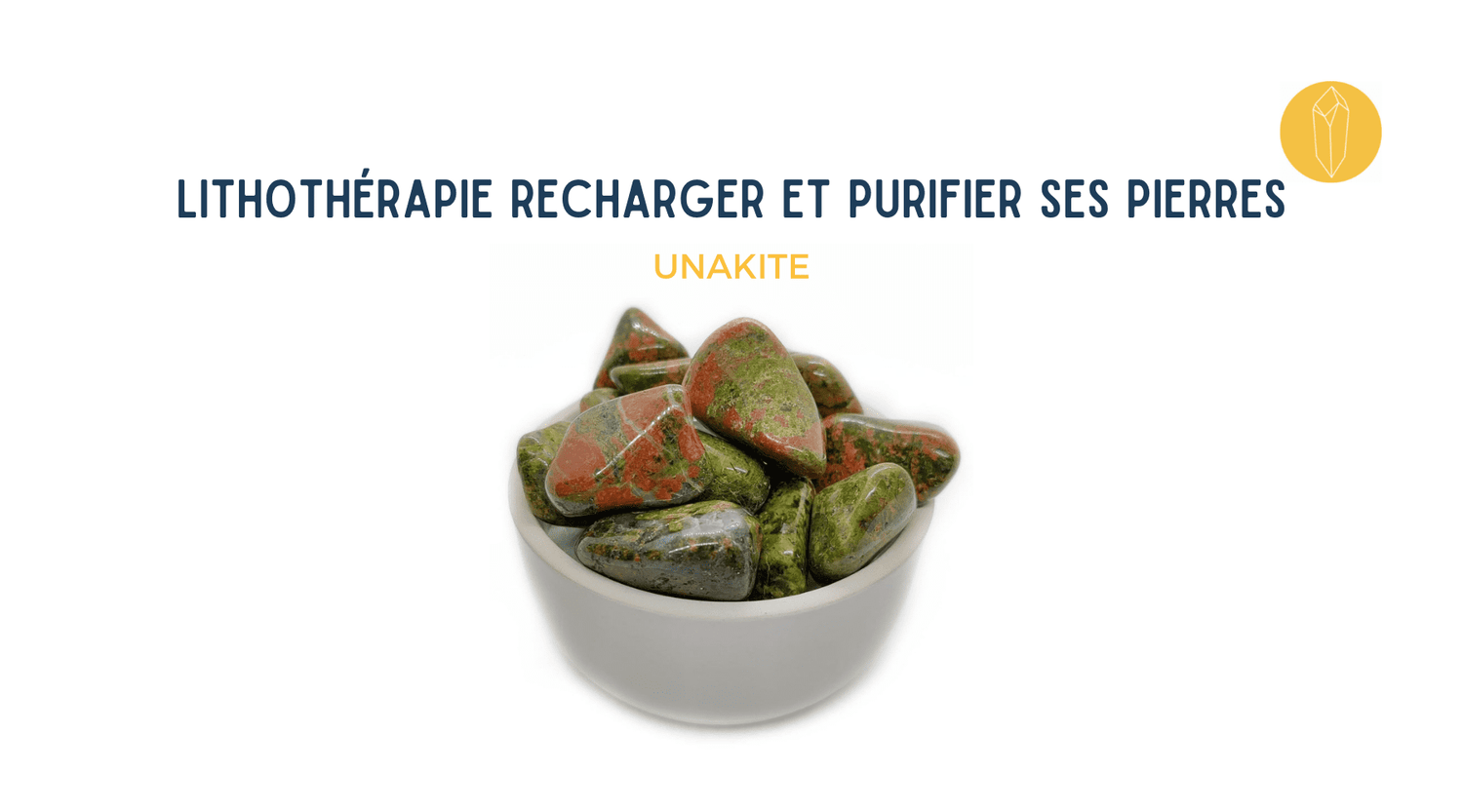 Unakite rechargement et purification de la pierre