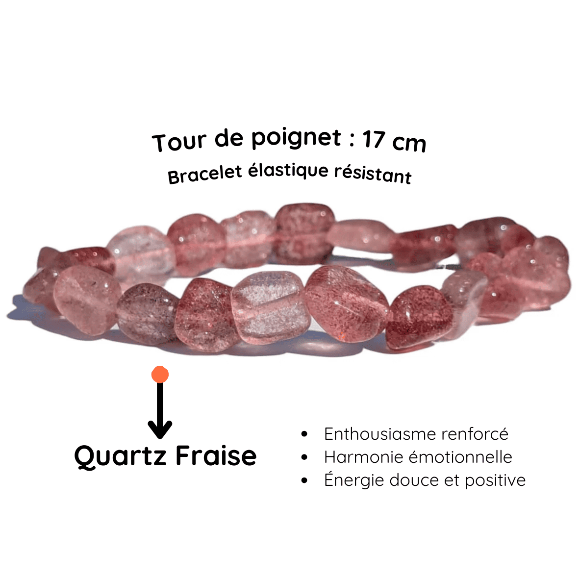 Fiche descriptive du Bracelet pierre roulée
Quartz fraise