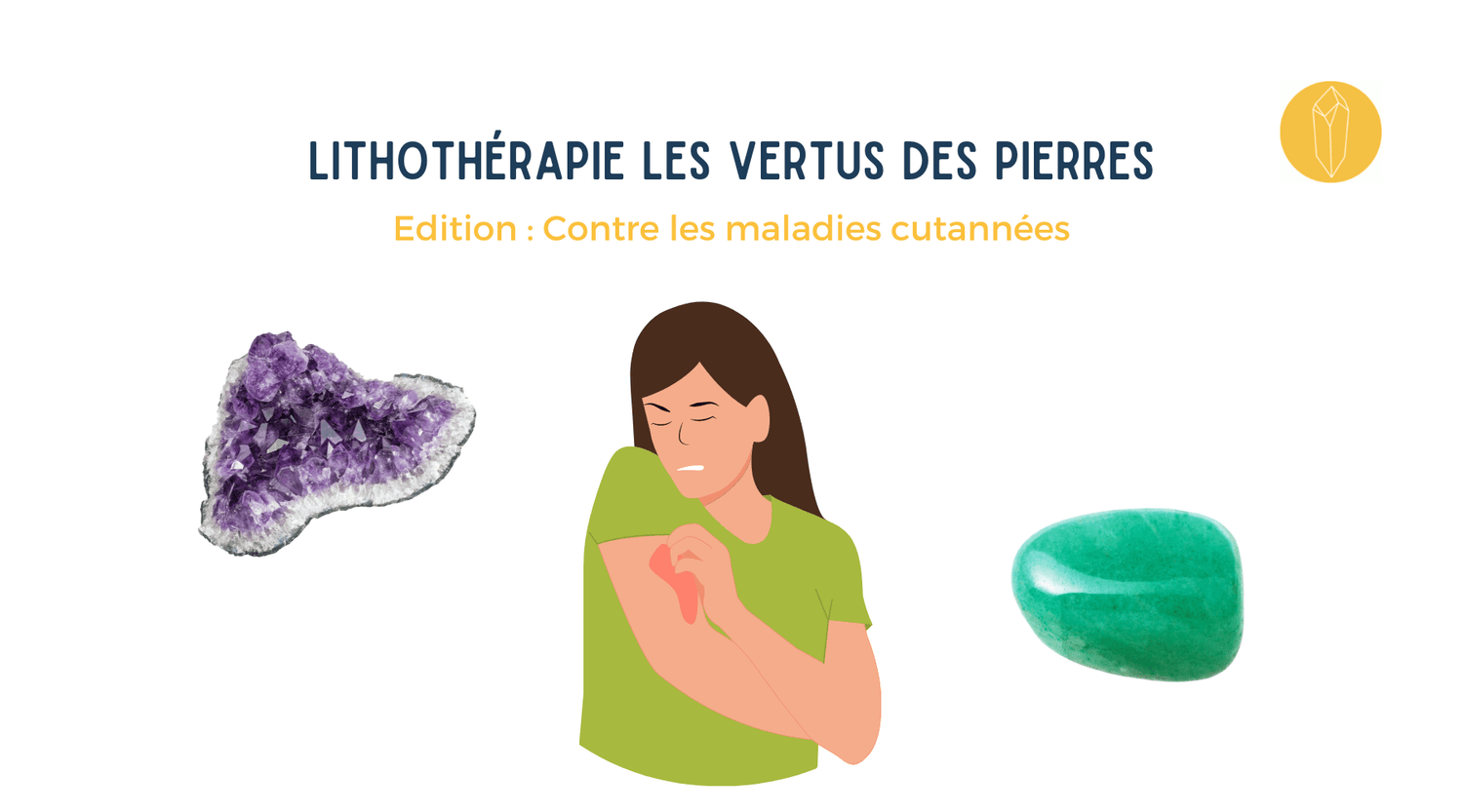 lithothérapie les pierres pour soigner les maladies cutanées psoriasis ou eczéma