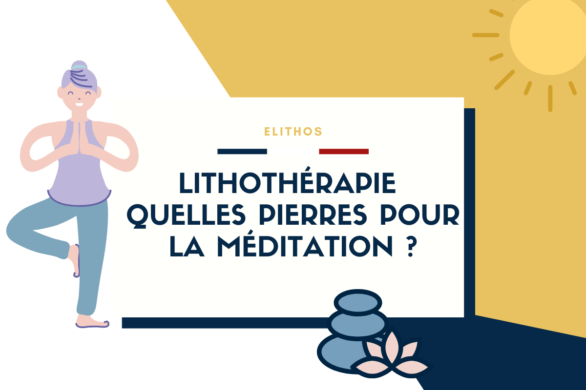 lithothérapie et méditation
