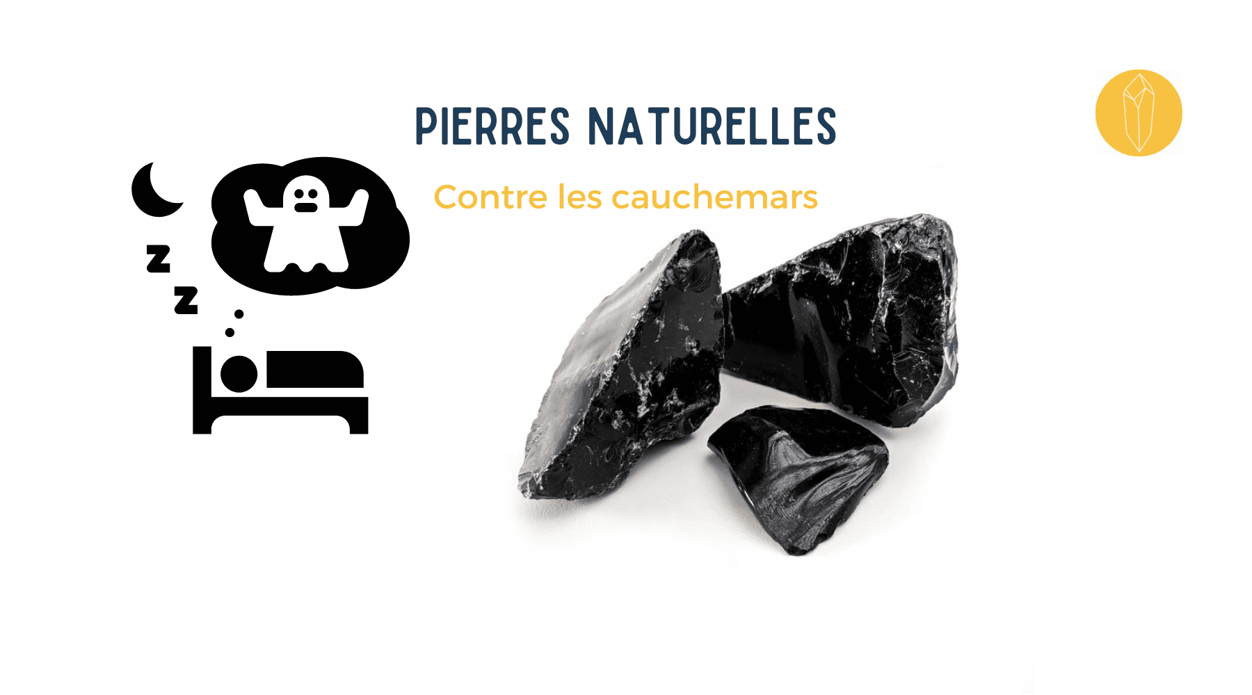 Pierres pour se protéger des cauchemars